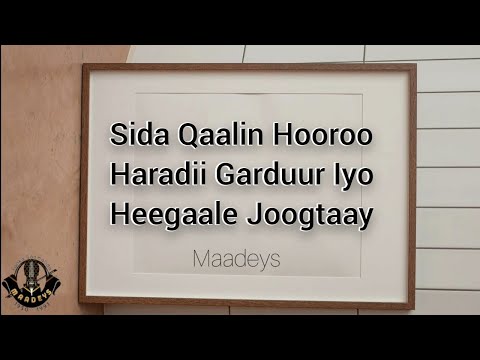 HEES | Goormaan Ku Helayaa? | Siciid Mire Xaydar Iyo Deeqa Axmed Raage | Original + Lyrics