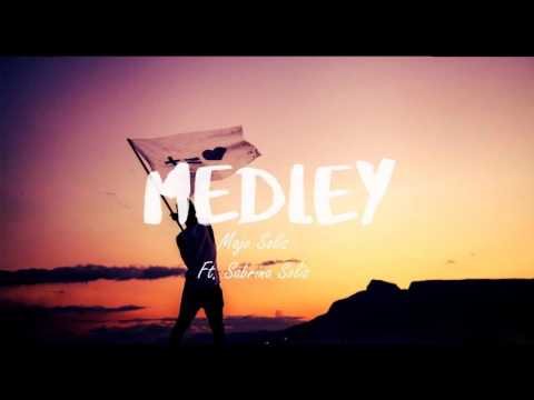 Medley - Majo Solís Ft. Sabrina Solís