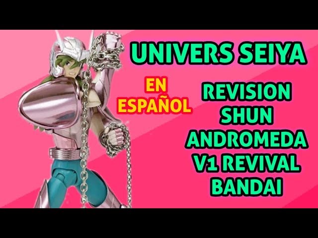 Vídeo relacionado con Saint Cloth Myth Andromeda Shun Early Bronze Cloth (japan import)