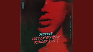 Skytech - Out Of My Mind video