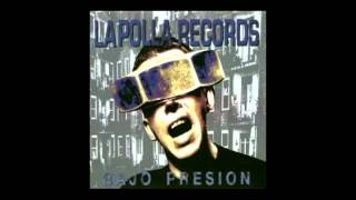 La Polla Records - Bajo Presion
