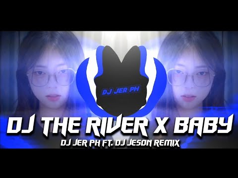 DJ THE RIVER x BABY DON'T GO - NEW SLOWED REMIX - FULL BASS REMIX ( DJ JER PH FT. JESON REMIX )
