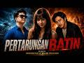 TEASER PERTARUNGAN BATIN SAKSIKAN DI CINEMA KELAS BINTANG