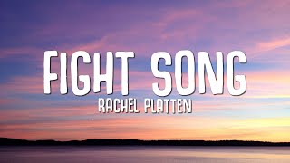 Rachel Platten - Fight Song