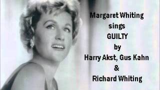 Margaret Whiting | GUILTY