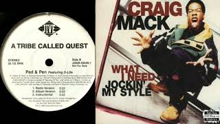 Jockin My Pad &amp; Pen (A Tribe Called Quest X Craig Mack Mashup)