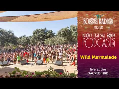 Wild Marmalade - Sacred Fire 01 - Boom Festival 2014
