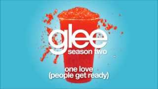One Love (People Get Ready) | Glee [HD FULL STUDIO]