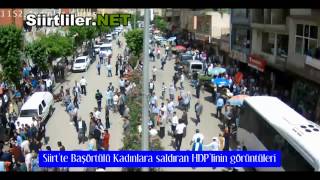 Siirt'te Başörtülü Kadınlara saldıran kişinin görüntüsü - Siirtliler.n