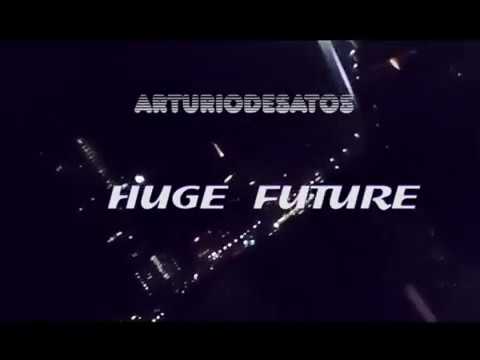 Arturio Desantos  HUGE FUTURE