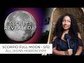 Scorpio Full Moon 5 12 ALL SIGNS HOROSCOPE Brighter Days Ahead ️