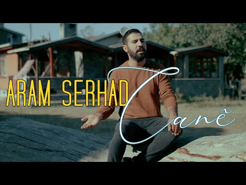ARAM SERHAD - CANÊ [Official Music Video]