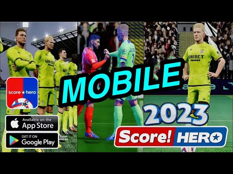 Score Hero 2023 Mobile | Score Hero 23 For Android | Android Score Hero 2023 | Tap Tuber Gaming