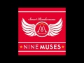 Nine Muses 티켓 TICKET [Inst] 