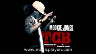 Mookie Jones - Tcb (feat. Jackie Chain & Big Sant) (2011)