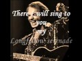Neil Diamond - Longfellow Serenade (W/Lyrics)