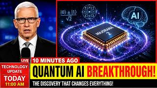 10 MINUTES AGO The Quantum AI Breakthrough That Changes Everything