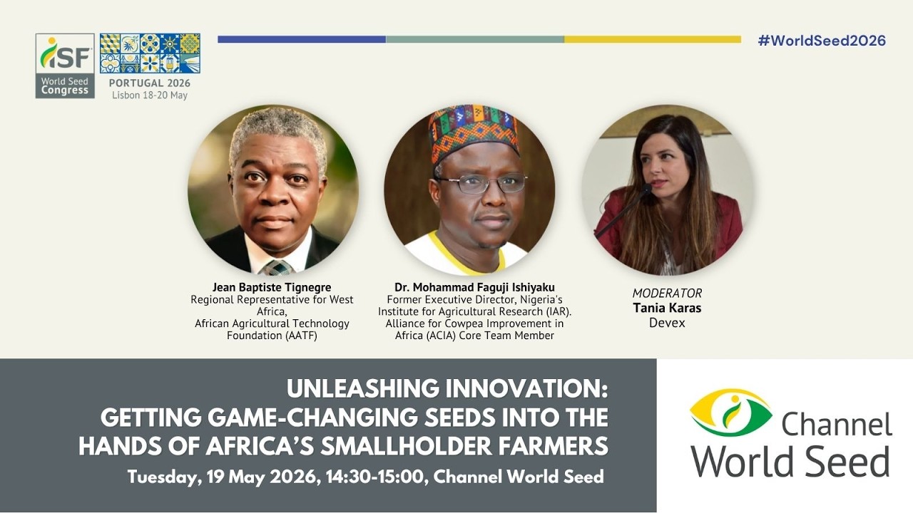 Unleashing Innovation: Getting Game-Changing Seeds into the Hands of Africa’s Smallholder Farmers