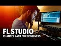 Channel Rack Basics FL Studio