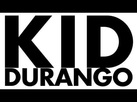 Kid Durango - #OWS4L fea: Basick Sickness (OFFICIAL)