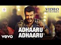 Yennai Arindhaal Adhaaru Adhaaru Video With Lyrics Ajith Trisha Harris Jayaraj