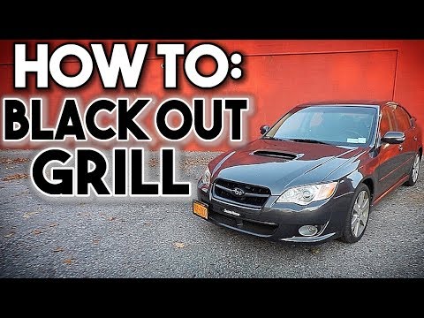 How To: Black Out Your Grill QUICK & EASY - Subaru Legacy GT Build | Episode 1