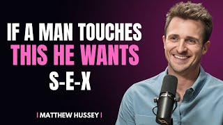 He Touches You Here He's Definitely Interested