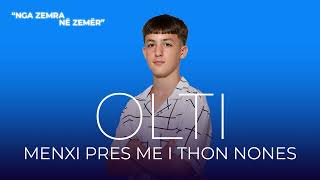 Olti Limanmera - Me Nxi Pres Me I Thon Nones