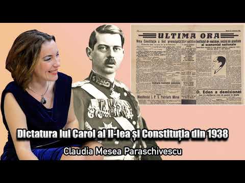 Dictatura Lui Carol Al II-Lea Si Constitutia Din 1938