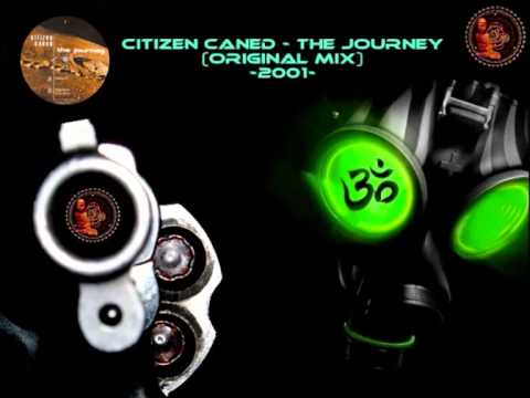 Citizen Caned - The Journey (Original) ·2001·