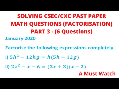 Solving CSEC/CXC Past Paper Math Questions (Factorization) paper 2 - Part 3 ||Chris Maths Academy