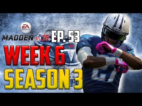 Madden 16 Titans Connected Franchise: Week 6 vs. 49ers [Ep. 53] (Season 3)