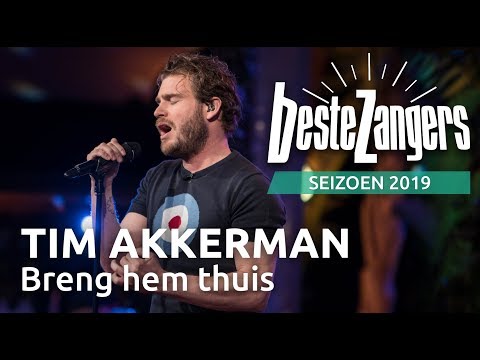 Tim Akkerman - Breng hem thuis | Beste Zangers 2019