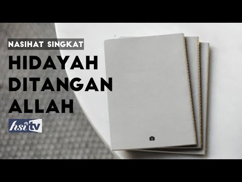 Nasihat Singkat : Hidayah Ditangan Allah - Ustadz Dr. Abdullah Roy