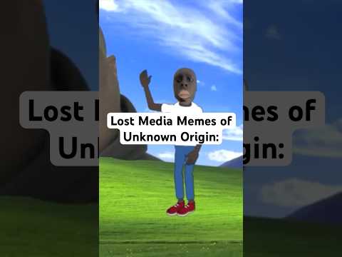 Lost Media Memes of Unknown Origin: #lostmedia #kden