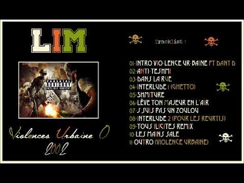 LIM - Violences Urbaine 0 - 2002 (MIXTAPE)