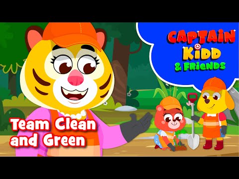 Captain Kidd S2 | Episode 5 |  Team Clean & Green | Animated Cartoon for Kids