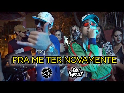 CF Funk, Gui Nariz - Pra Me Ter Novamente (VIDEO OFICIAL)