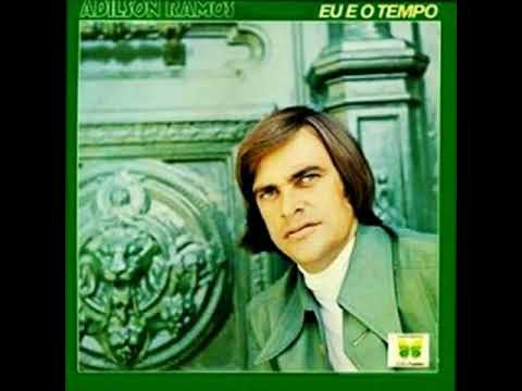 Amo a Vida, Amo o Mundo, Amo Você - Adilson Ramos