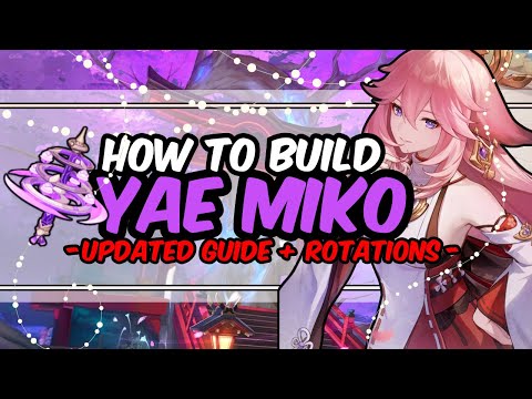 Ultimate Yae Miko Guide! Weapons, Artifacts, Teams Comps & More | Genshin Impact