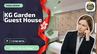 KG Garden Guest House - Why Is This So Cheap? | Hong Kong, Hong Kong SAR, China⭐