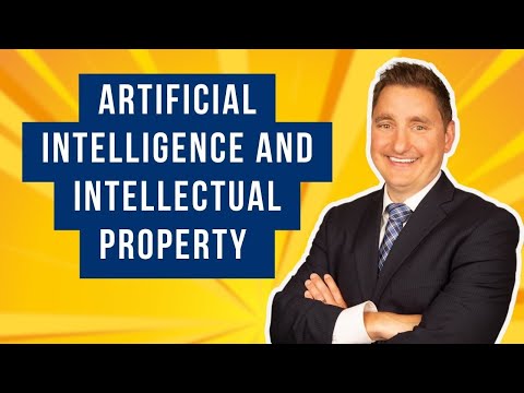 Artificial Intelligence and Intellectual Property