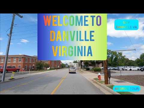 DRIVING DOWNTOWN DANVILLE VA - EXPLORING THE CITY/TOWN OF DANVILLE VIRGINIA 2022