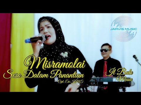 Misramolai - Seso Dalam Panantian [ Lagu Minang ]