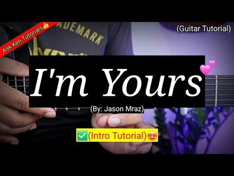 I'm Yours (Intro Tutorial) - Jason Mraz | Guitar Tutorial Easy Chords
