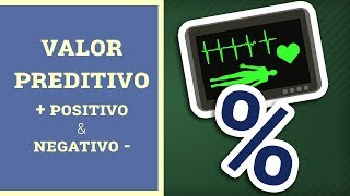Valor Preditivo Positivo e Negativo