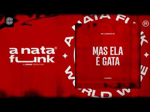 MC Juninho 23 - Mas Ela é Gata (JowMix) [Áudio Oficial]