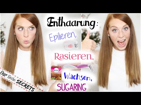 ENTHAARUNG - Alle ENTHAARUNGSMETHODEN im VERGLEICH | Das 1. Mal rasieren usw.