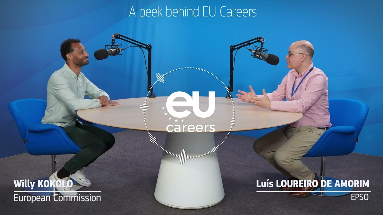 A peek behind EU Careers: Episode 2
