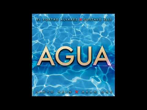 El Potro Alvarez Ft Sixto Rein, Gustavo Elis & Aran One - Agua